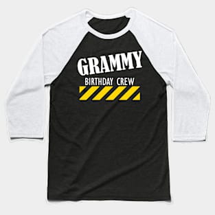 Grammy Birthday Crew w Baseball T-Shirt